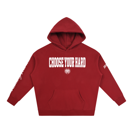 Choose Your Hard Fleeced Hoodie